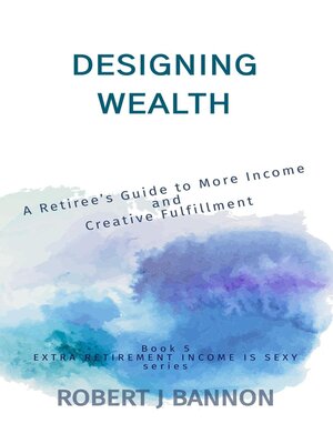 cover image of Designing Wealth